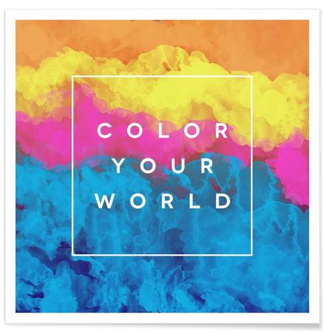 Color Your World Poster Juniqe