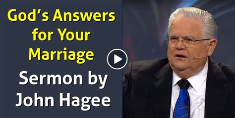 John Hagee Sermon Gods Answers For Your Marriage