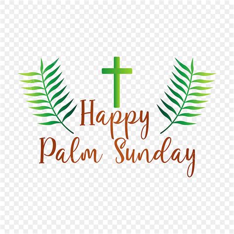 Happy Palm Sunday Clipart Hd Png Happy Palm Sunday Vector Natural