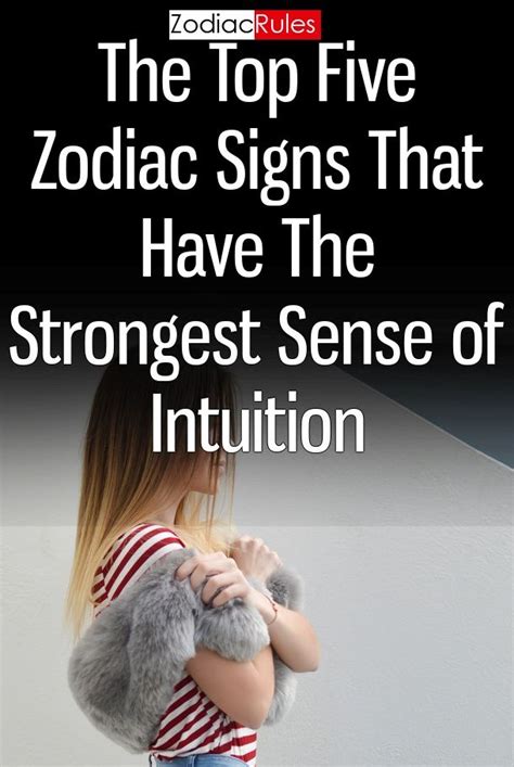 The Top Five Zodiac Signs That Have The Strongest Sense Of Intuition