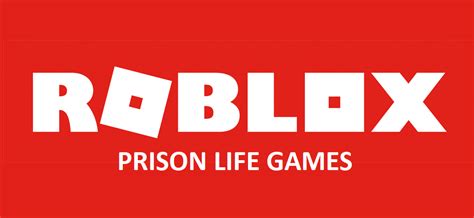4 Best Roblox Prison Life Games You Should Try West Games