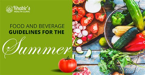 Food And Beverage Guidelines For The Summer As Per Ayurveda Khabir
