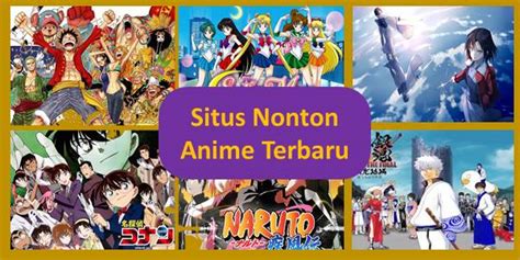 Situs Nonton Anime Streaming Movie Sub Indo Terlengkap