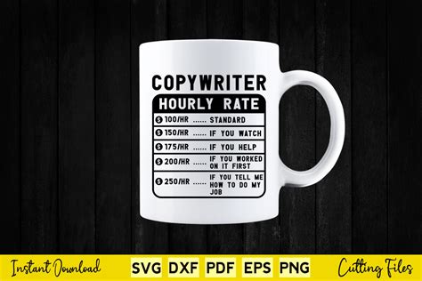 Funny Copywriter Hourly Rate Svg File Graphic By Buytshirtsdesign