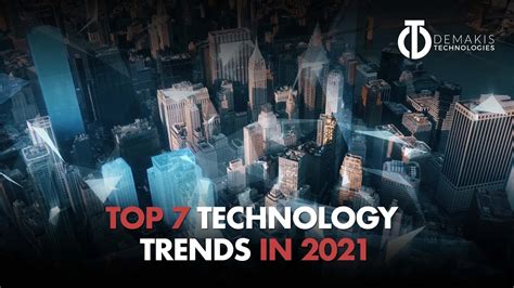 Top 7 Technology Trends In 2021 Youtube
