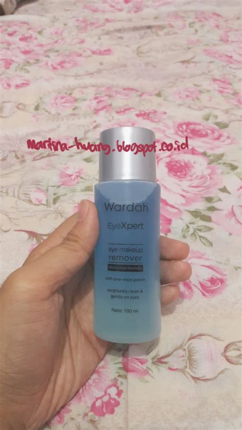 Martina Huang Review Wardah Makeup Remover Vs Wardah Eyexpert Eye Makeup Remover