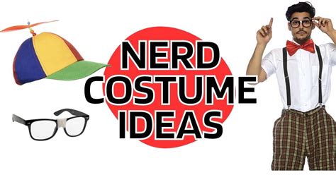 15 Best Nerd Costumes And Dorky Ideas For Halloween 2023 Geeks