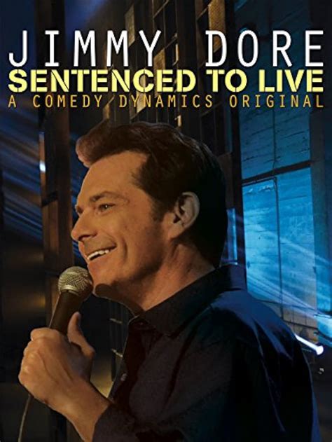 Jimmy Dore Sentenced To Live Tv Special 2015 Imdb