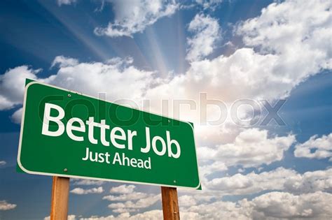Better Job Green Road Sign With Stock Image Colourbox
