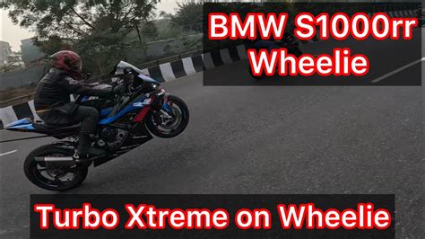 Bmw S1000rr Wheelie Ft Turboxtreme Youtube