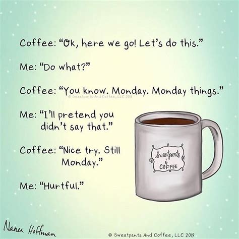 Is Your Monday Elevated Coffee Lover Humor Coffee Meme Coffee Talk