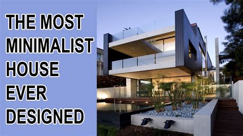 The Most Minimalist House Ever Designed Youtube