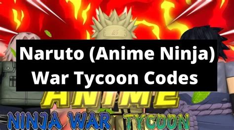 Naruto War Tycoon Beta Codes Roblox Updated May 2024 Qnnit