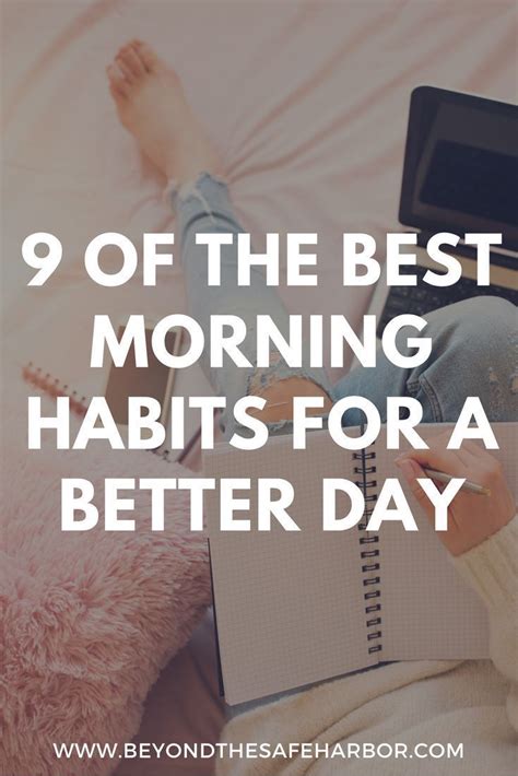 10 of the Very Best Morning Habits for a Better Day | Morning habits ...