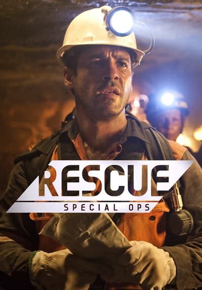 He is unemployed currently as well. Watch Rescue Special Operations - Free TV Series Full ...