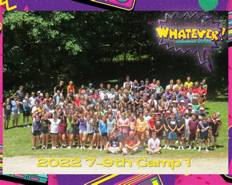 2022 7 9th Camp 1 Round Lake Christian Camp