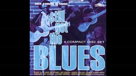 Comment must not exceed 1000 characters. Still Got The Blues ( Full Album ) - YouTube