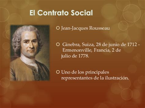 Nació el 18 de junio de 1712 en ginebra, murió el 2 de julio de 1778, en ermenonville, francia. El Contrato Social Rousseau Pdf - Jean Jacques Rousseau ...