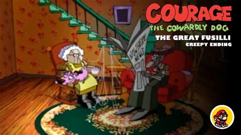 Courage The Cowardly Dog The Great Fusilli Creepy Ending Youtube