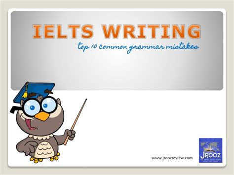 Ppt Ielts Writing Common Grammar Mistakes Powerpoint Presentation
