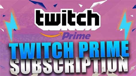 How To Use Twitch Prime Subscriptions • Onetwostream