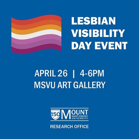 Lesbian Visibility Day Event At Mount Saint Vincent University Wednesday April To