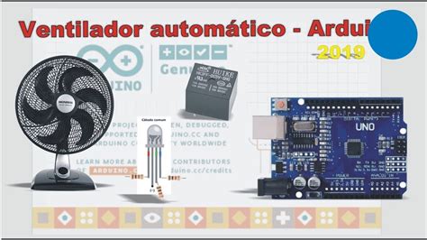 Ventilador Automático Arduino Uno Youtube