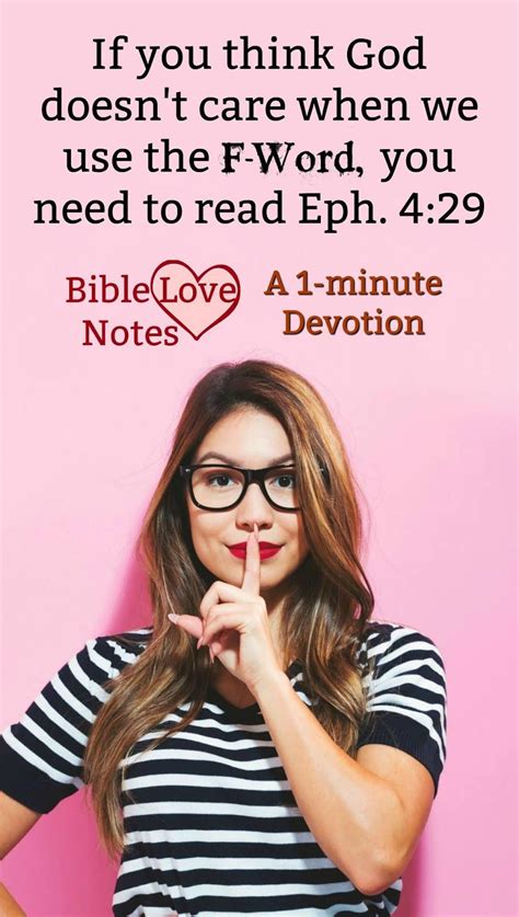 1 Minute Bible Love Notes The F Word And Wholesome Christian Speech Healing Quotes Spiritual