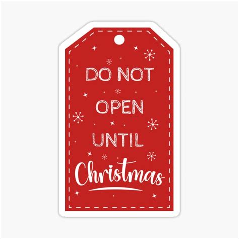 Do Not Open Until Christmas Tag With Stiches Sticker For Sale By