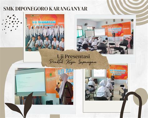 Uji Presentasi Praktek Kerja Lapangan Smk Diponegoro Karanganyar