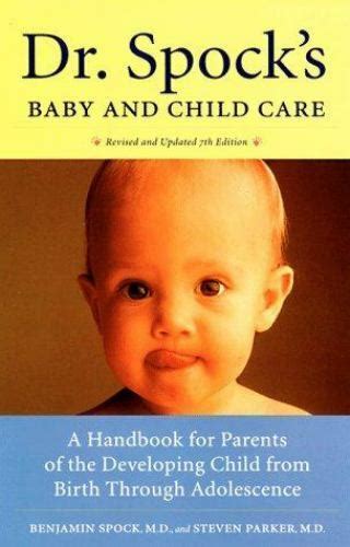 Dr Spocks Baby And Child Care A Handbook For 9780525944171
