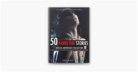 ‎50 Hardcore Stories Erotica Anthology Collection Hot Group Threesome Foursome Cuckold