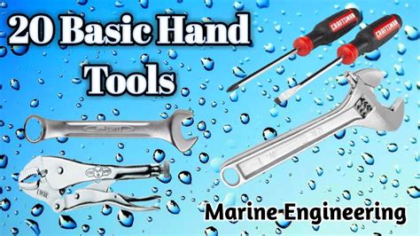 20 Basic Hand Tools Familiarization Marine Engineering Basic