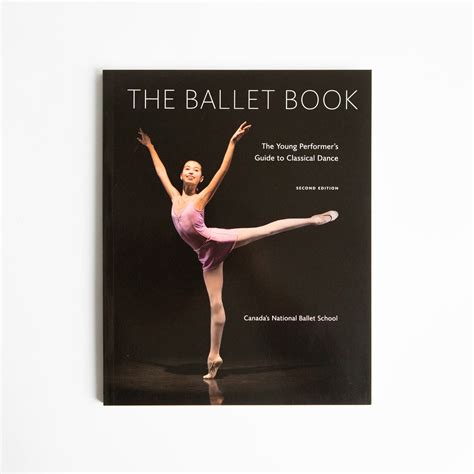 The Ballet Book Guide To Classical Dance Ballet Boutique