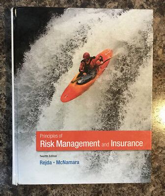 Principles Of Risk Management And Insurance 12th Edition Pearson