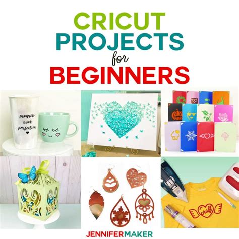 Cricut Projects For Beginners Ideas And Tutorials Jennifer Maker