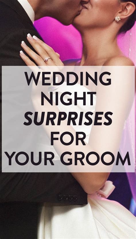Ways To Surprise Your Husband On Your Wedding Night Wedding Night