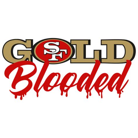 San Francisco 49ers Gold Blooded Logo Svg Nfl Logo Football Team Png