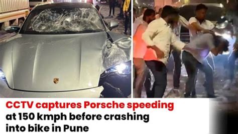 Pune Reels After Speeding Porsche Crash Cctv Captures Reckless Act And