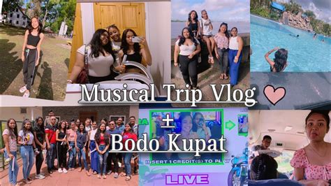 Musical Trip Vlog Bodo Kupat Youtube
