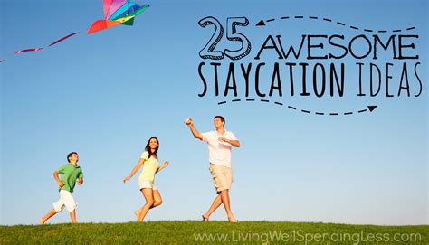 25 awesome staycation ideas fb 2 living well spending less®