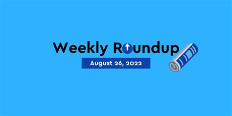 Weekly Roundup Morgan Reach