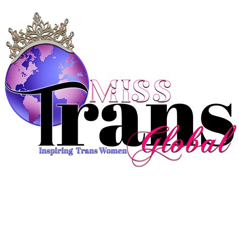 Miss Trans Global™ Official Website Inspiring Trans Women