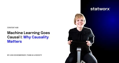 Machine Learning Goes Causal I Why Causality Matters