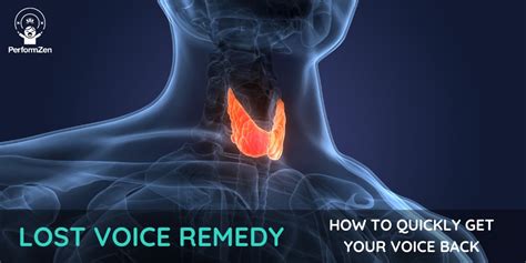 Lost Voice Remedy Quickly Get Your Voice Back