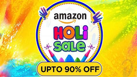 Amazon Flipkart Holi Sale 2023 ಅಮೆಜಾನ್ ಫ್ಲಿಪ್ ಕಾರ್ಟ್ ನಲ್ಲಿ ಹೋಳಿ ಸೇಲ್