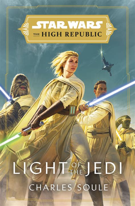 Light Of The Jedi Star Wars The High Republic By Charles Soule Star