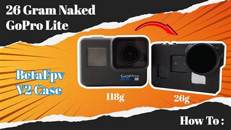How To Make A Naked Gopro Hero Lite Convert Your Gopro Hero Into