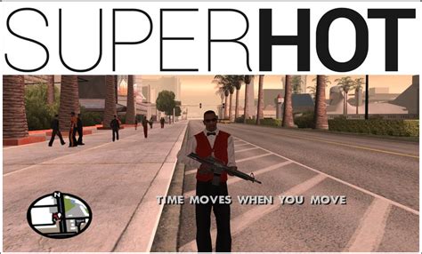 Gta Sa Superhot Mode Cleo For Grand Theft Auto San Andreas Moddb