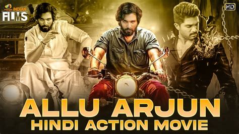 Allu Arjun Hindi Dubbed Action Movie Allu Arjun South Indian Hindi